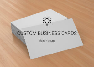 Custom Business Cards