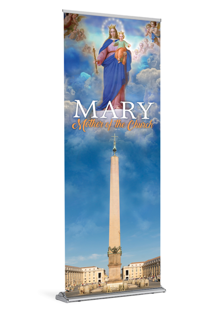 Mary Help of Christians Mother of the Church Banner Diocesan