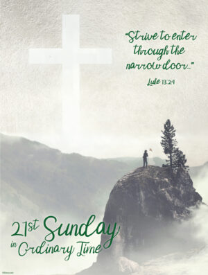 21st Sunday - Strive