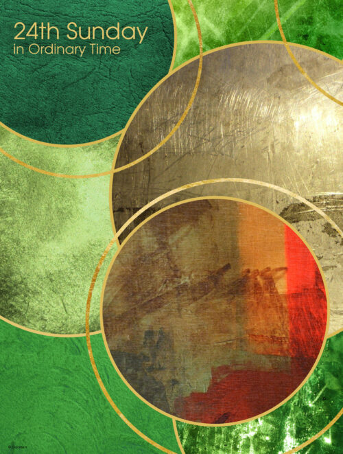 Ordinary Time - Week 24 - Textured