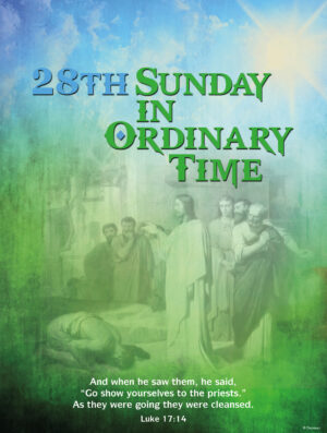 28th Sunday - Cleansing of Lepers