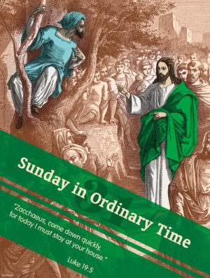 31st Sunday - Come Down Quickly