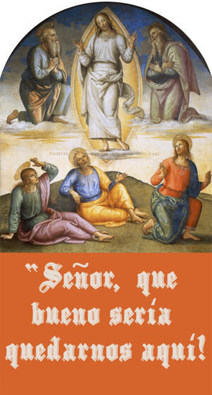 Second Sunday of Lent - Gospel - Spanish