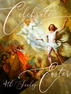 Celebrate Easter - 4th Sunday