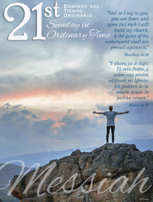 Ordinary Time - Week 21 - Messiah - Bilingual