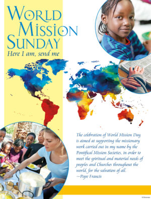 World Mission Sunday - Here I Am