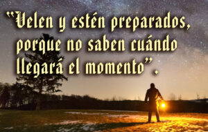 First Sunday of Advent - Gospel - Spanish