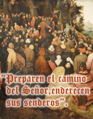 Second Sunday of Advent - Gospel - Spanish