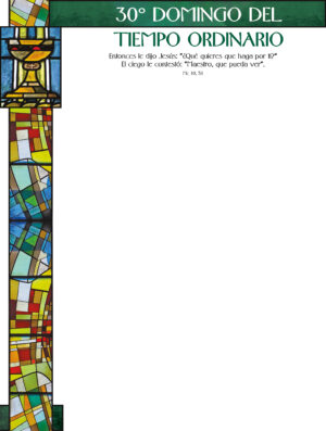 30th Sunday of Ordinary Time - Stained Glass - Spanish Wrapper