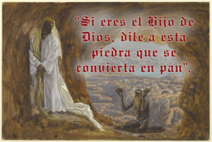 First Sunday of Lent - Gospel - Spanish