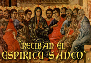 Pentecost - Gospel - Spanish