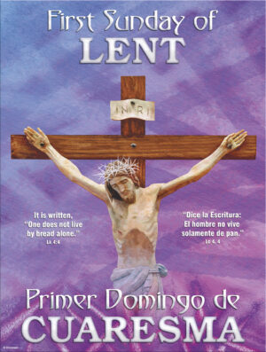 Lent - Week 1 - Cycle C - It is Written - Bilingual