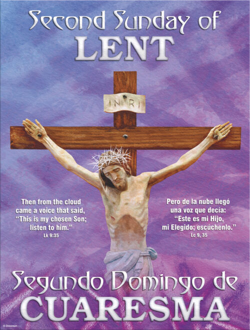 Lent - Week 2 - Cycle C - Listen to Him - Bilingual
