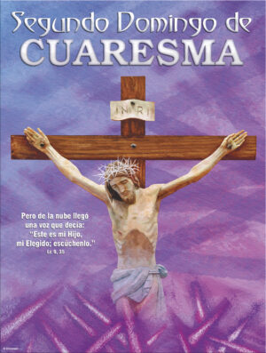 Lent - Week 2 - Cycle C - Listen to Him - Spanish