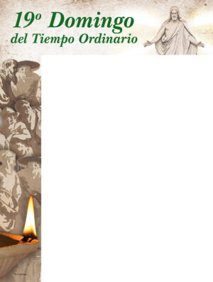 Ordinary Time - Week 19 - Light Your Lamps - Wrapper - Spanish