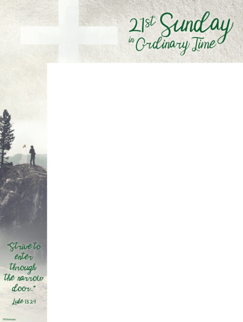Ordinary Time - Week 21 - Strive to Enter - Wrapper