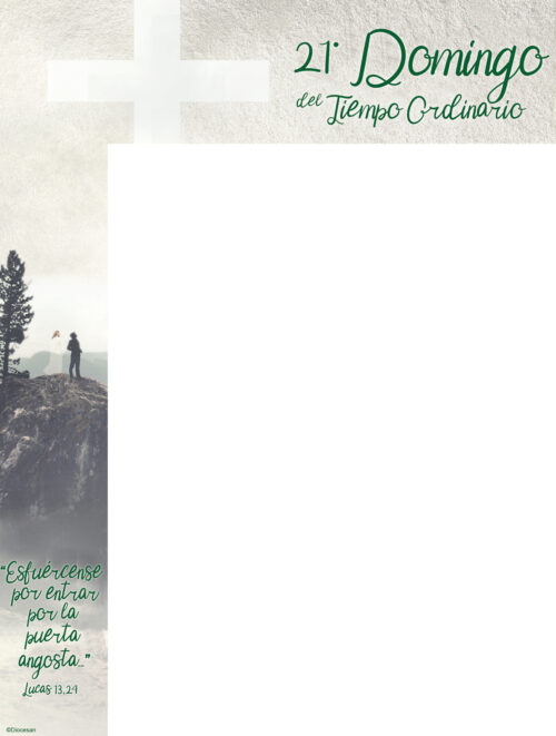 Ordinary Time - Week 21 - Strive to Enter - Spanish - Wrapper