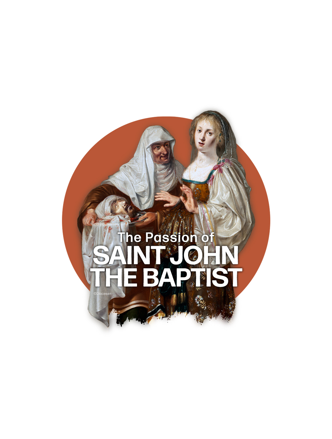 The Passion Of Saint John The Baptist Clipped – Diocesan