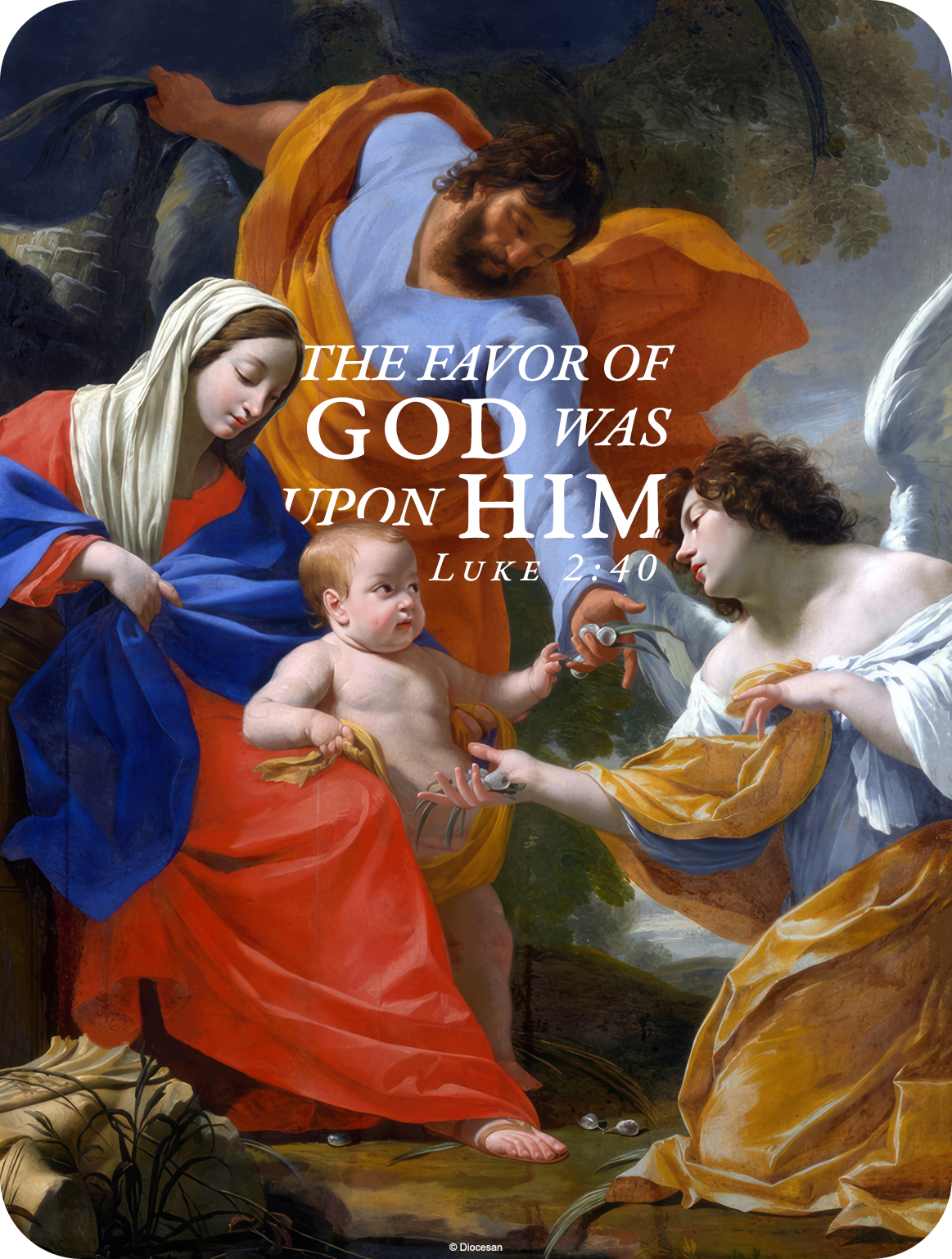 The Favor of God Was Upon Him | Diocesan