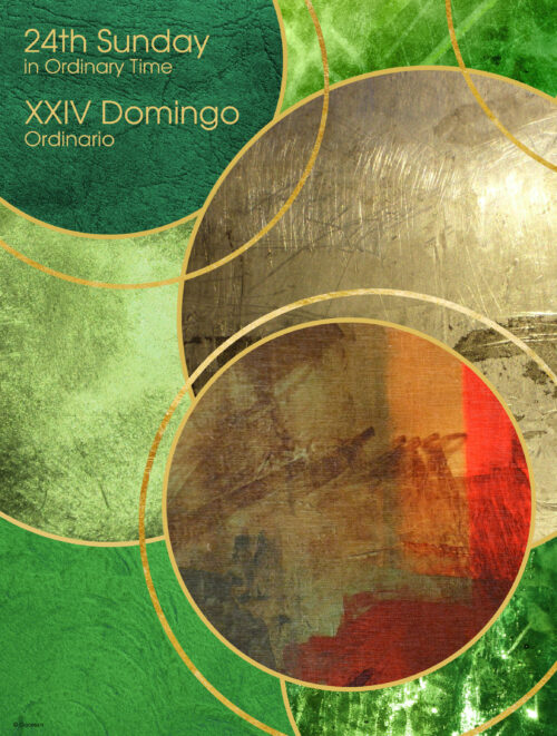 Ordinary Time - Week 24- Textured - Bilingual