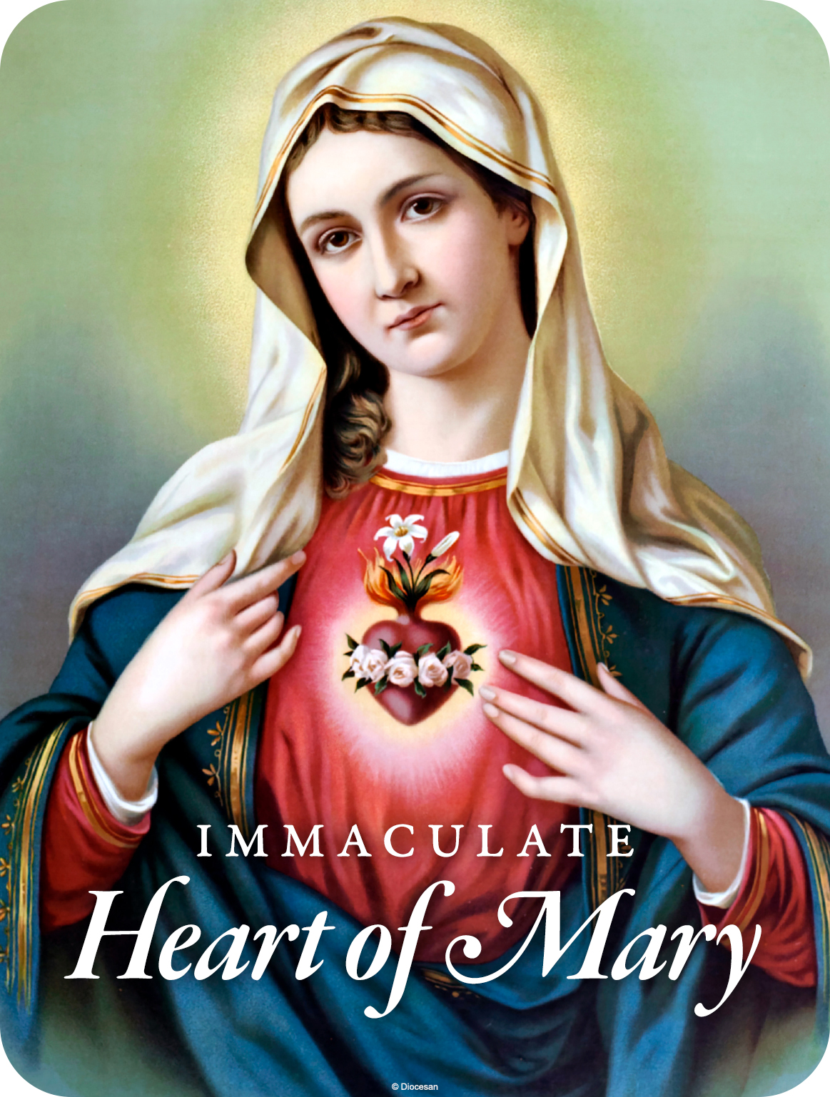 The Immaculate Heart Of Mary – Diocesan