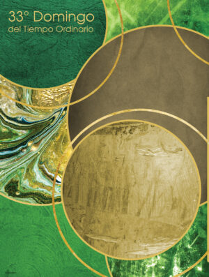 Ordinary Time - Week 33 - Textured  - Spanish