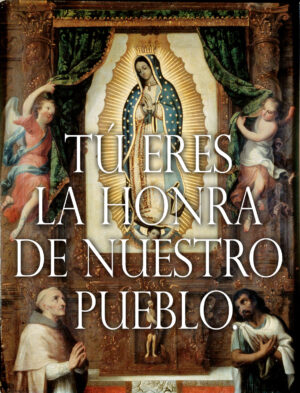 Our Lady of Guadalupe - Response - Spanish