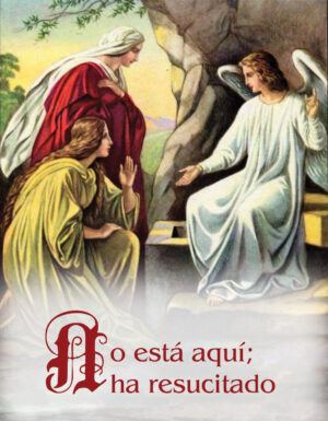 Easter - Vigil - Gospel - Spanish - V2