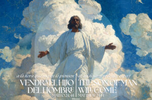 The Son of Man Will Come Advent Bilingual Half Page