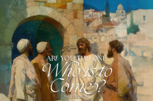 The One Who is to Come Advent Half Page