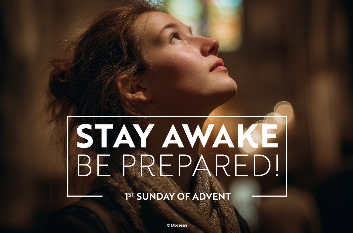 Stay Awake, Be Prepared Advent Half Page 1 Stay Awake, Be Prepared Advent Half Page