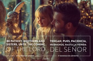 Be Patient Brothers and Sisters Advent Bilingual Half Page