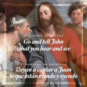 Go And Tell John. Advent Bilingual Square