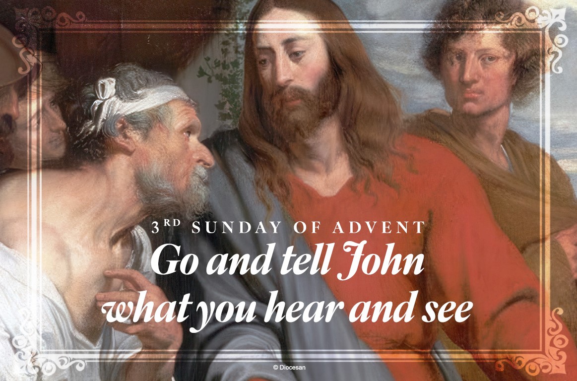 Go And Tell John Go And Tell John. Advent Half Page