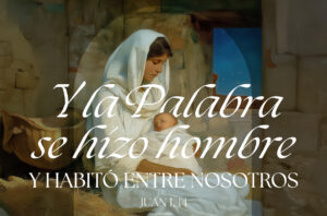 The Word Was Made Flesh Christmas Spanish Half Page