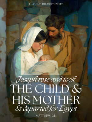 Joseph Took the Child and His Mother Holy Family Cover