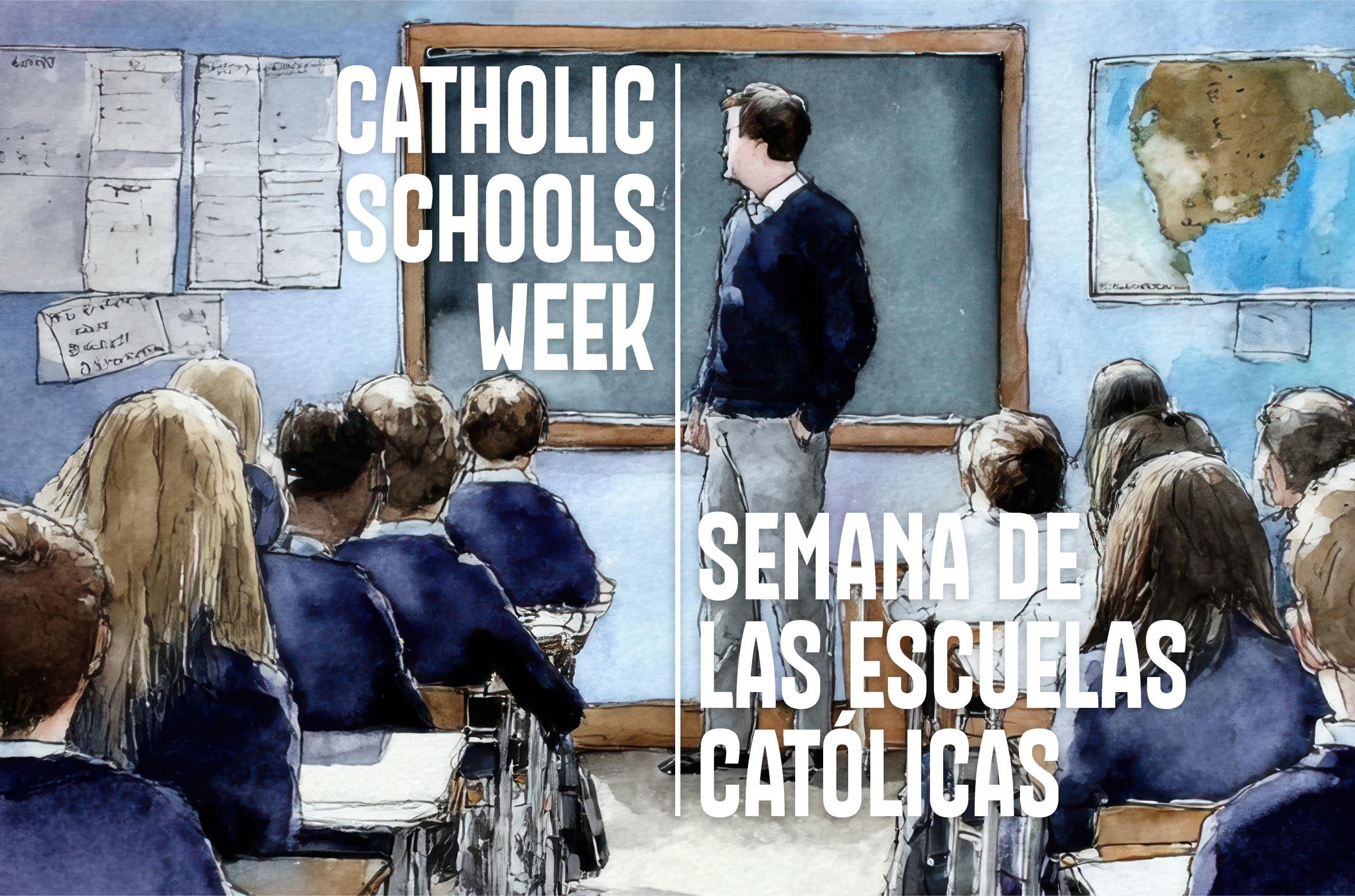 Catholic Schools Week Bilingual Half Page 1 Catholic Schools Week Bilingual Half Page