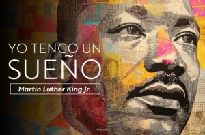 I Have A Dream. Spanish Half Page