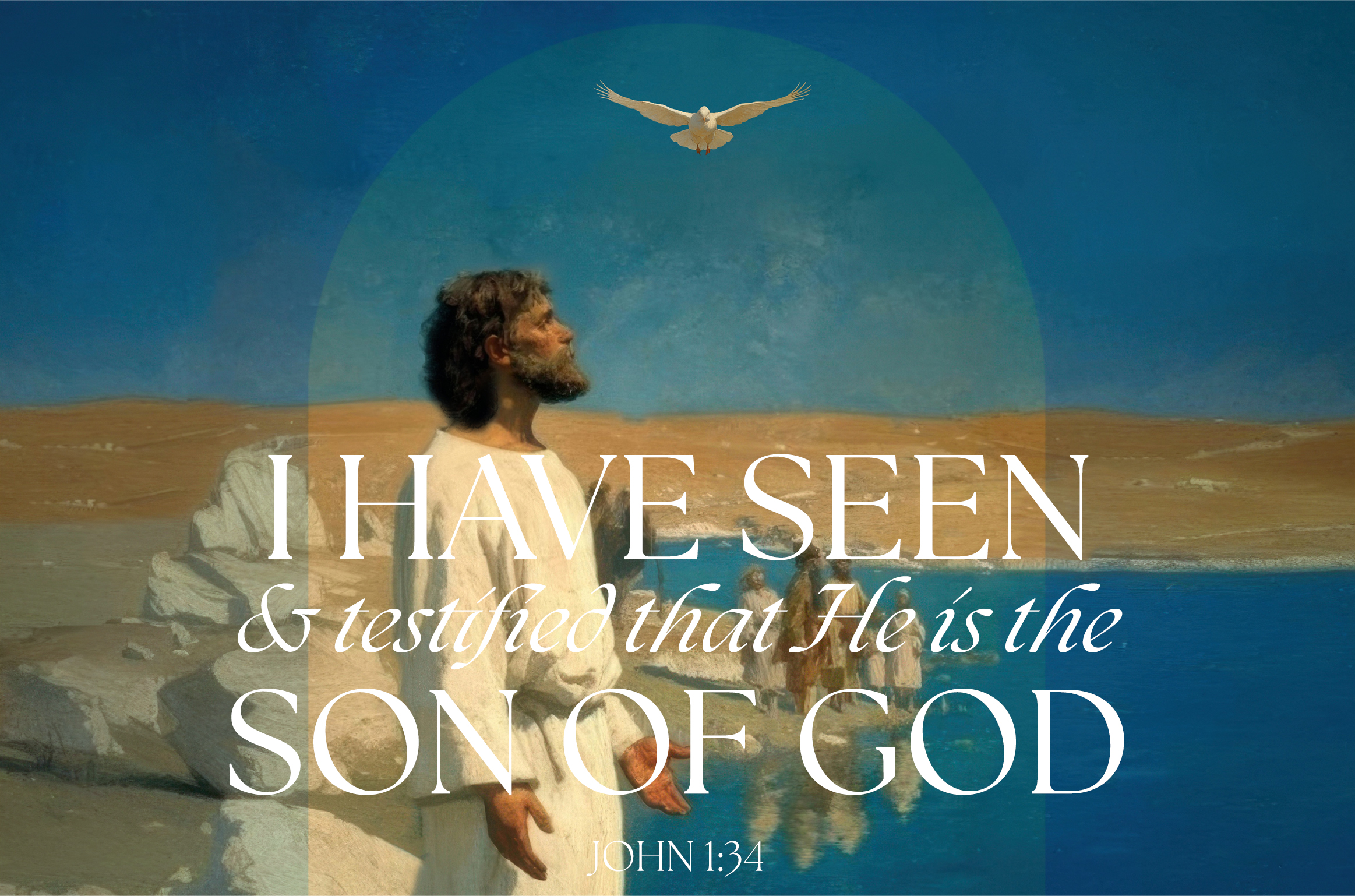 I Have Seen That He is the Son of God Half Page 1 I Have Seen That He is the Son of God Half Page