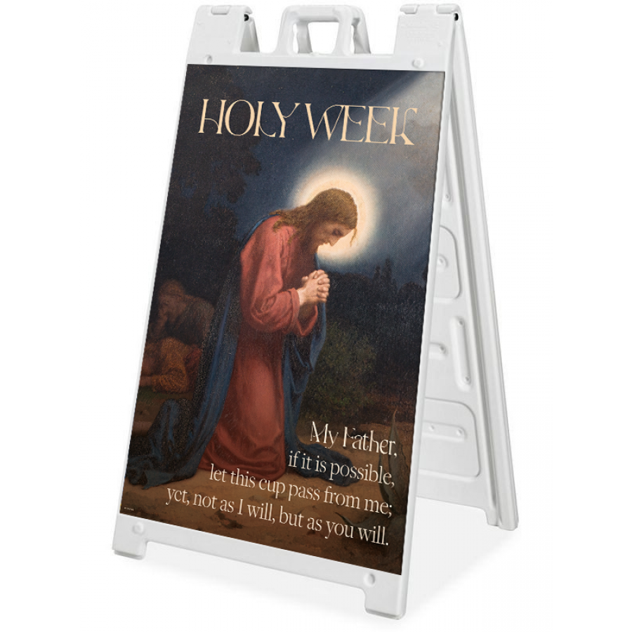 Holy Week – Garden of Gethsemane – A-Frame – Diocesan