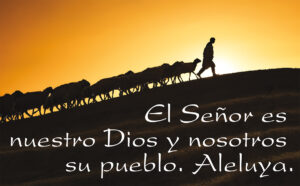 Fourth Sunday of Easter - Response - Spanish