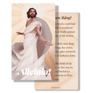 Hail the Risen King - Easter Prayer Card