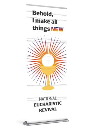 Behold <Br>National Eucharistic Revival <br>Banner