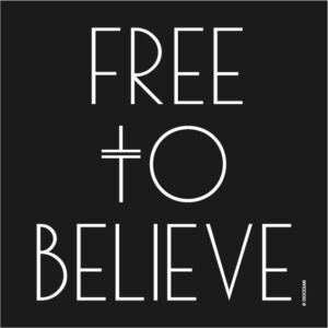 Free to Believe Square