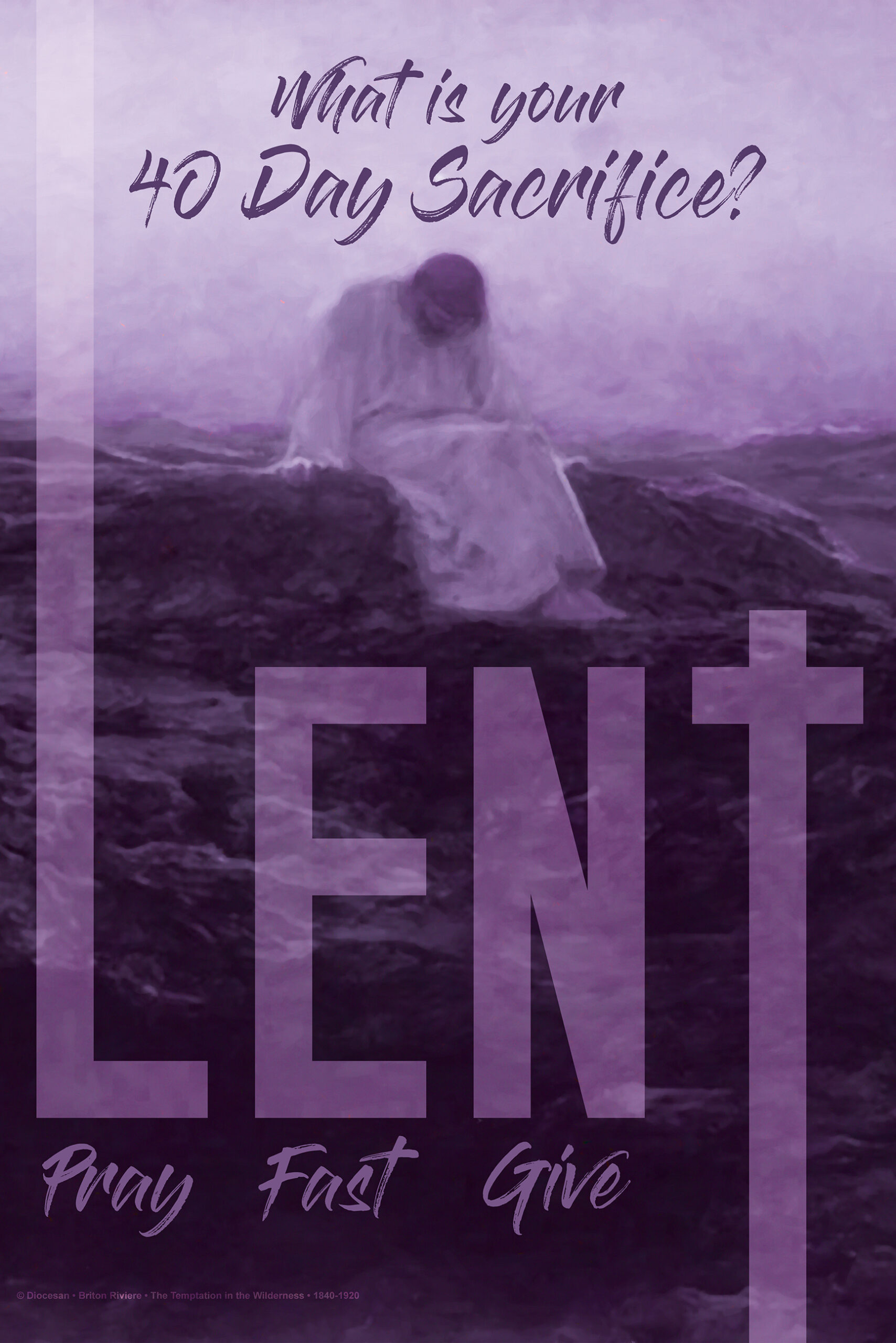 Lent Forty Day Sacrifice Poster