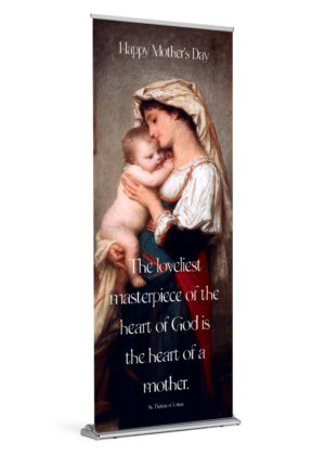 The Heart of a Mother <br>Mother's Day Banner