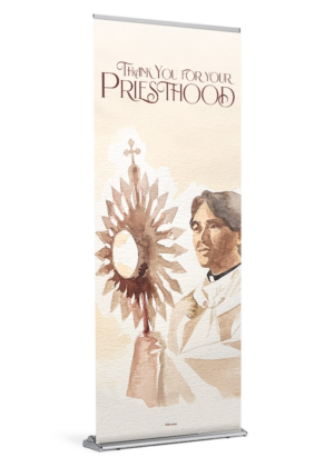 Thank You For Your Priesthood <br>Monstrance <br>Banner