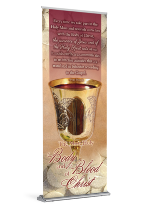 The Presence of Jesus<br> Corpus Christi Banner