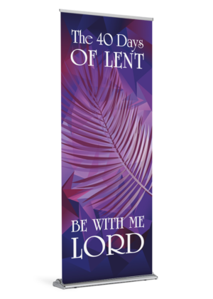 Be With Me Lord Banner