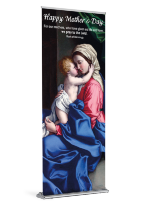 For Our Mothers <br>Mother's Day Banner